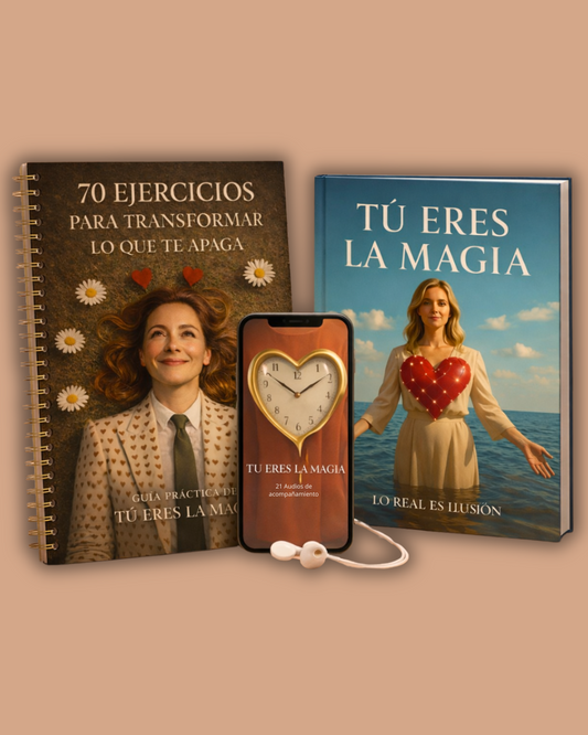 70 EJERCICIOS PARA SALIR DEL BLOQUEO EMOCIONAL, LA ANGUSTIA Y EL AUTOSABOTAJE + TU ERES LA MAGIA